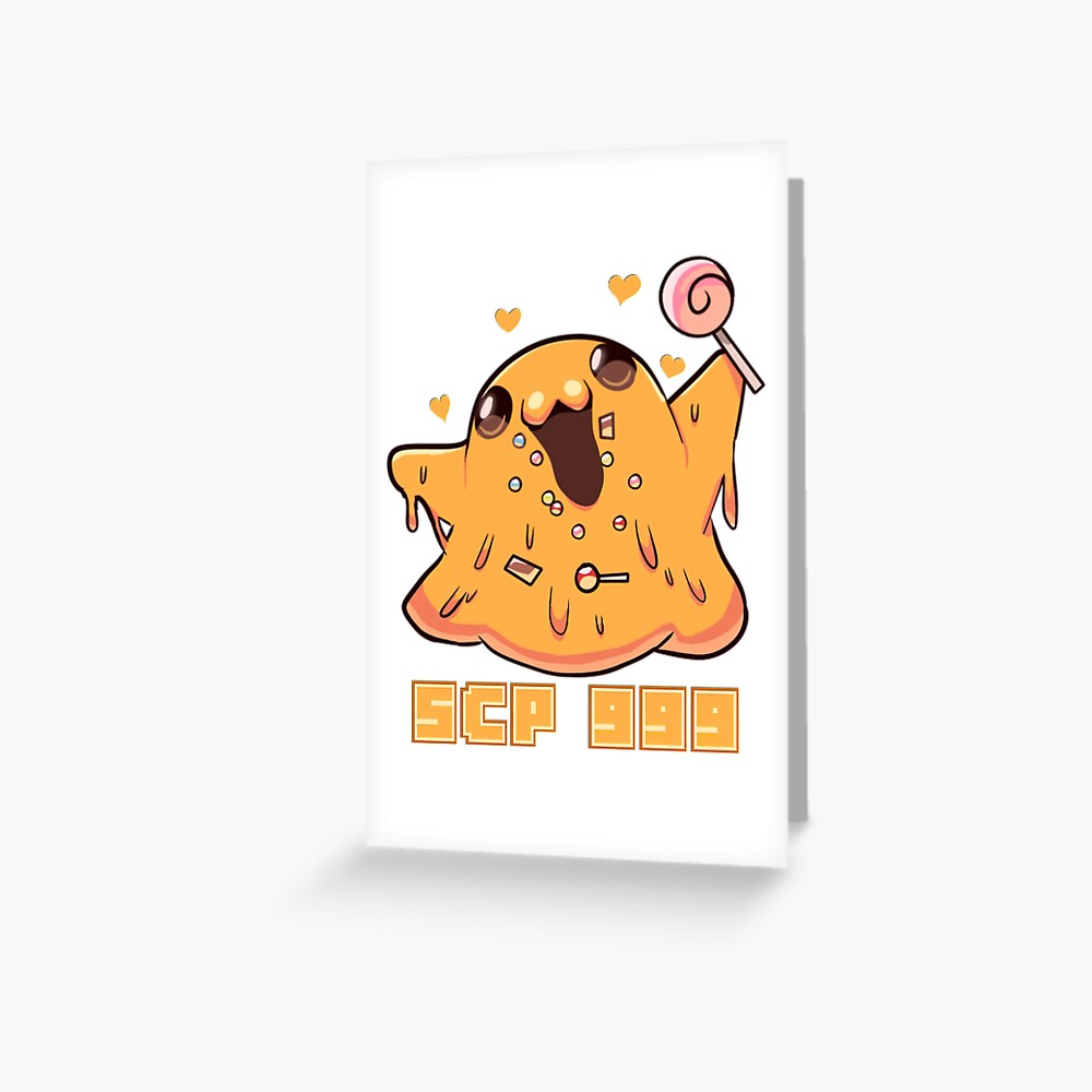 SCP-999 Greeting Card for Sale by hp d