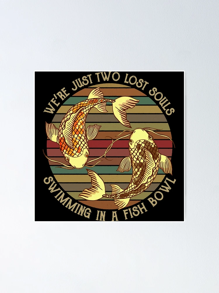 We Are Just Two Lost Souls Canvas, Japanese Koi Fish, Poster Design, P