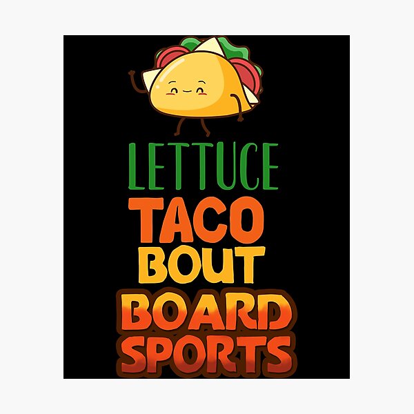 Artikel-Vorschau von Salat Taco Bout Board Sport Classic, designt und verkauft von priscilasheffer.