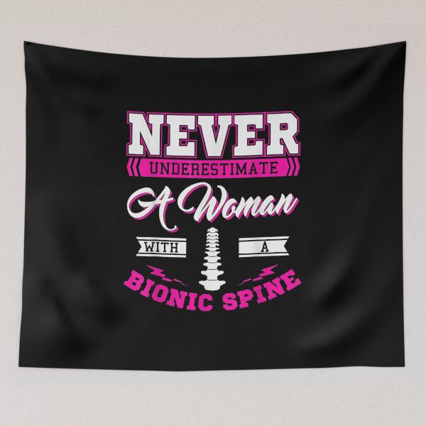 Item preview, Teacher Fun Never Underestimate A Woman With A Bionic Spine  designed and sold by Jackwidforss.