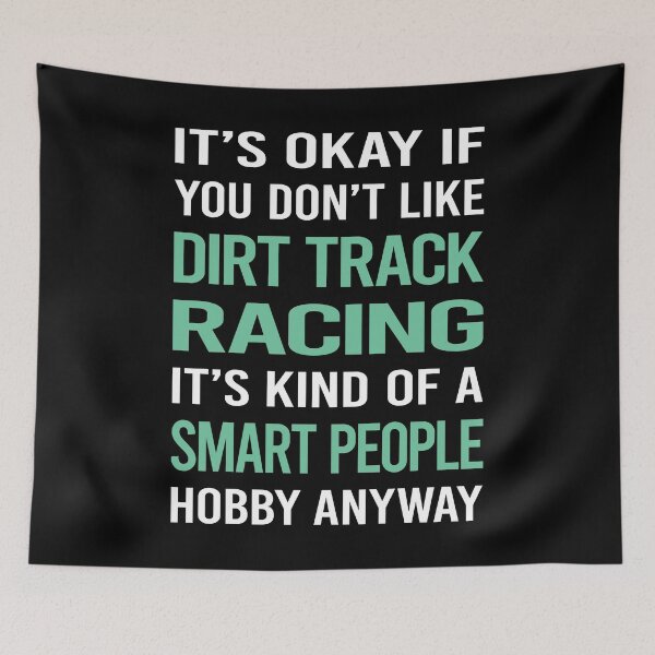 Artikelvorschau, Kluge Leute Hobby Dirt Track Racing entworfen und verkauft von AcostaLethalDo.