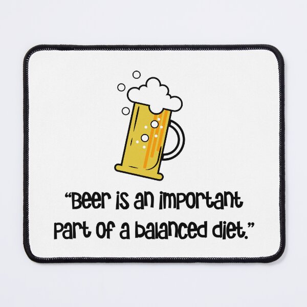 Item preview, “Beer is an important part of a balanced diet.”  designed and sold by urbanbuzzz.