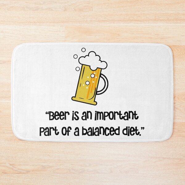 Item preview, “Beer is an important part of a balanced diet.”  designed and sold by urbanbuzzz.