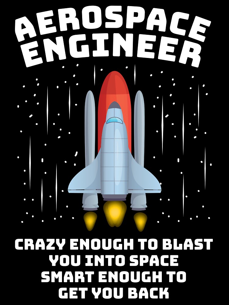 Crazy Smart Aerospace Engineer Funny Engineering Gift Shirt Crazy Smart Aerospace Engineer Funny Engineering Gift Shirt