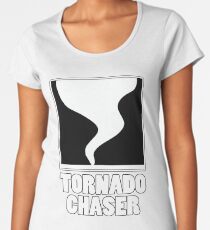Tornado Chaser Women's Premium T-Shirt