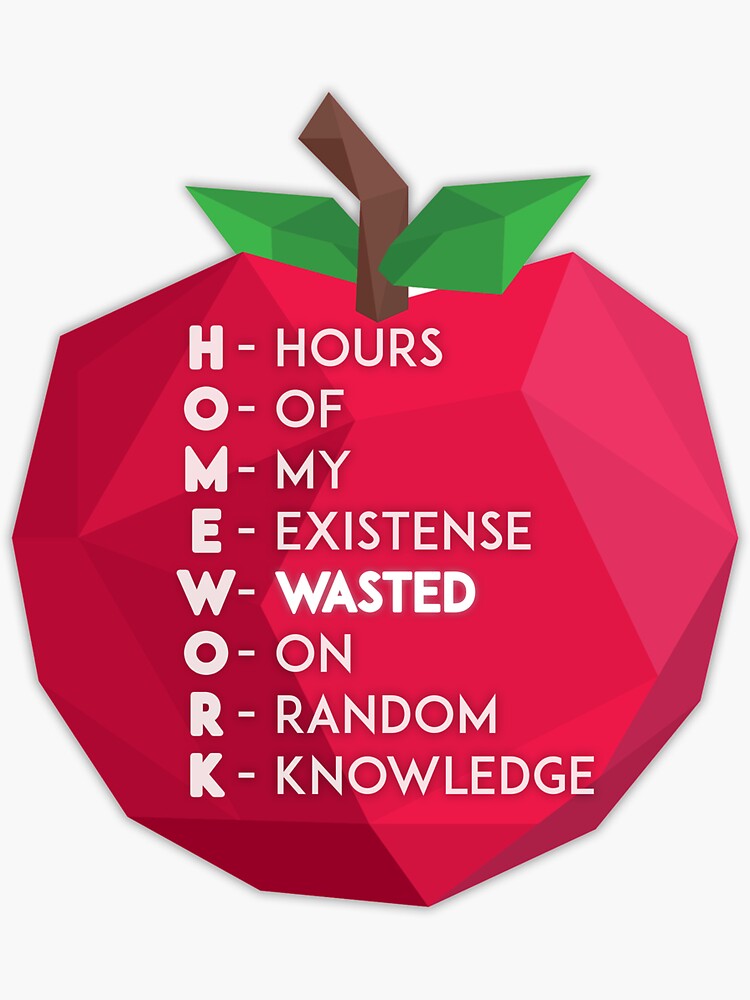 funny homework acronym