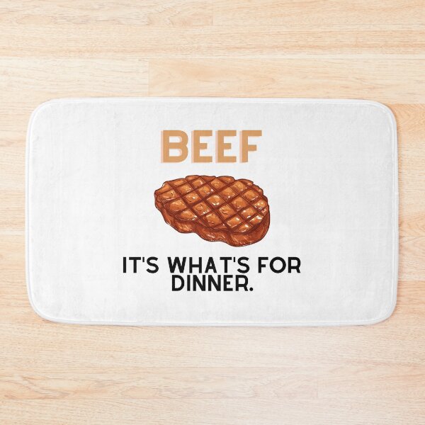 Item preview, Beef its what for dinner designed and sold by Williamdripfoe.