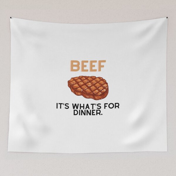Item preview, Beef its what for dinner designed and sold by Williamdripfoe.