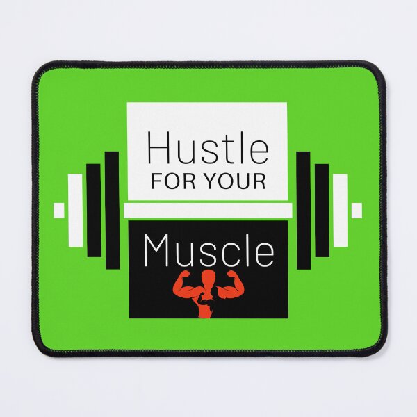 Item preview, Hustle For Your Muscle designed and sold by Aleksa Kos.