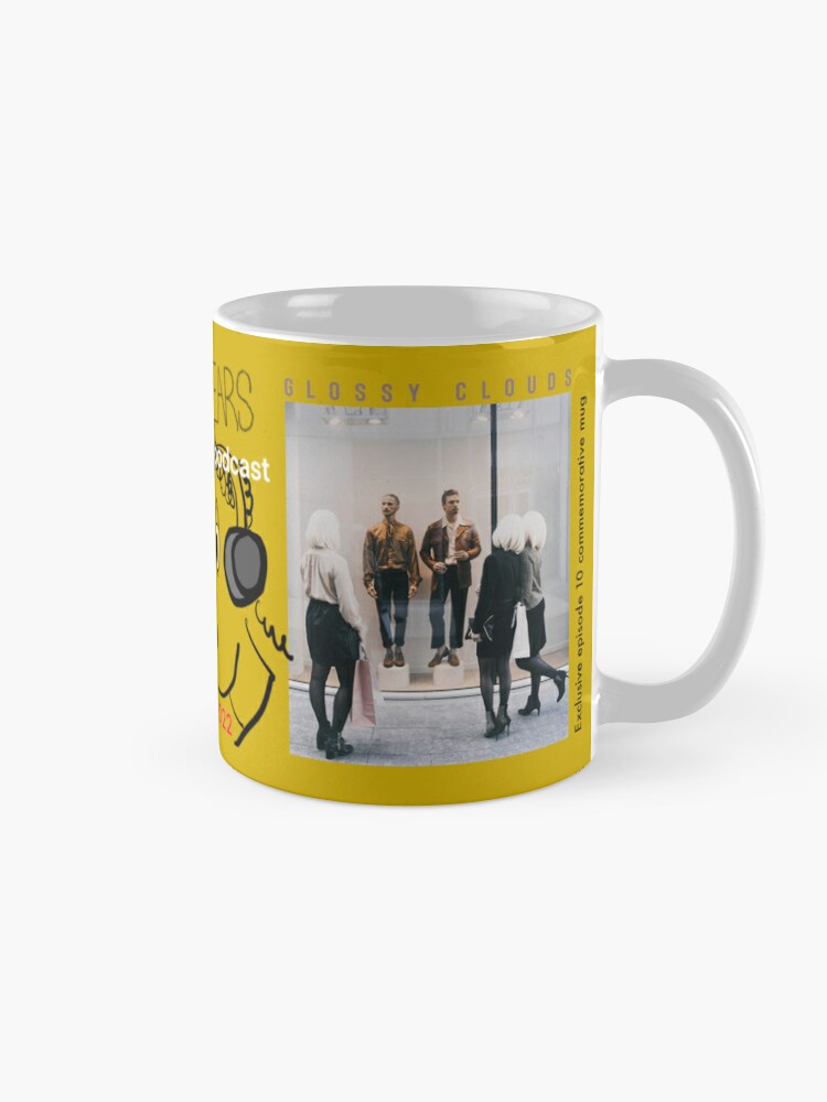 Coffee Mug, We Appreciate Your Ears - Glossy Clouds commemorative mug - episode 10 designed and sold by Your-Ears