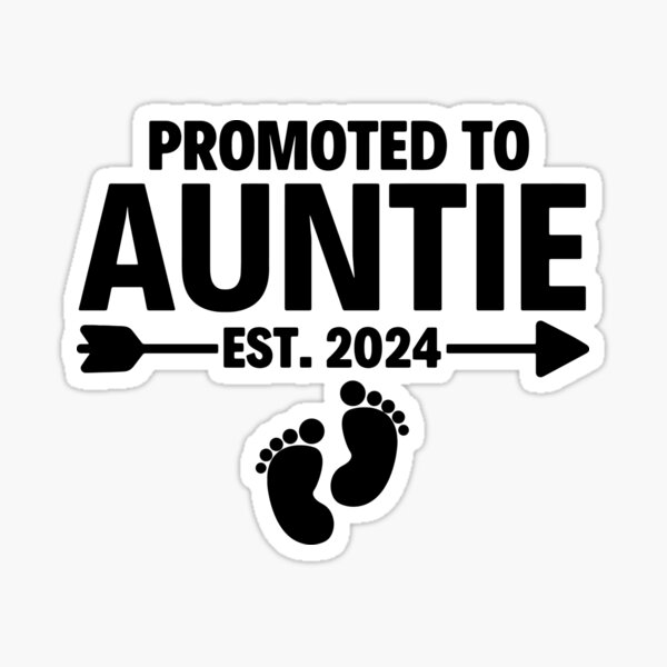 Promoted To Auntie Est 2024 Mother S Day New First Time Family   St,small,507x507 Pad,600x600,f8f8f8 