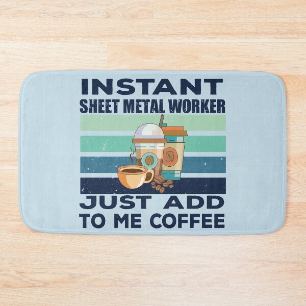 Item preview, Instant sheet metal worker just add to me coffee, dark text, construction Job title, joke, quote, funny job title profession , coffee and job title designed and sold by SGS-.