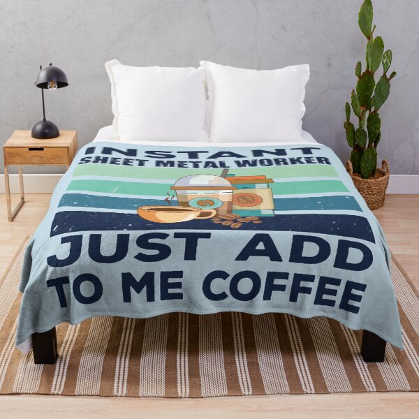 Item preview, Instant sheet metal worker just add to me coffee, dark text, construction Job title, joke, quote, funny job title profession , coffee and job title designed and sold by SGS-.