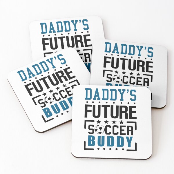 Item preview, Daddy's Future Soccer Buddy designed and sold by KsuAnn.