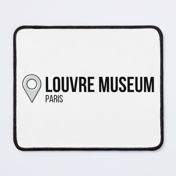 Item preview, Louvre Museum location-Paris  designed and sold by GraphicSmartCo.
