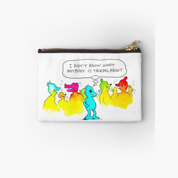 Item preview, I Don't Know What Anybody Is Talking About designed and sold by BjennyMontero.