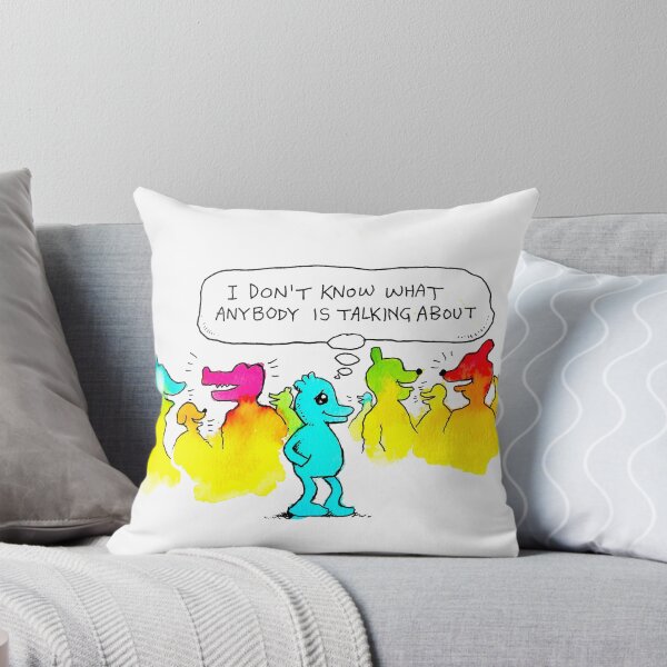 Item preview, I Don't Know What Anybody Is Talking About designed and sold by BjennyMontero.