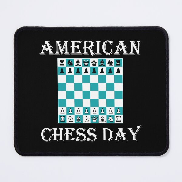 Item preview, Copy of American Chess Day designed and sold by beefrancky.
