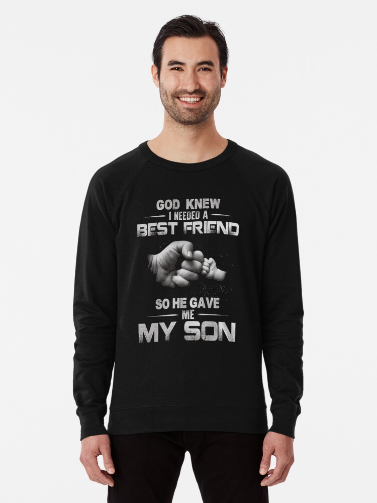 God knew i needed a best friend hoodie on sale