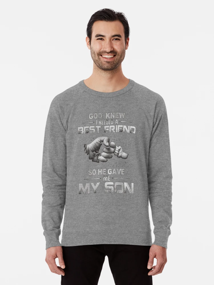 God knew i needed a best friend hoodie hot sale
