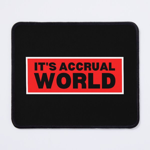Item preview, It's accrual world designed and sold by TomorrowQuotes.