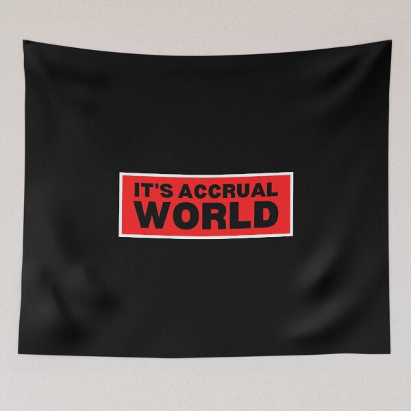 Item preview, It's accrual world designed and sold by TomorrowQuotes.