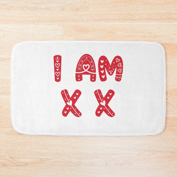 Item preview, I Am X X designed and sold by beefrancky.