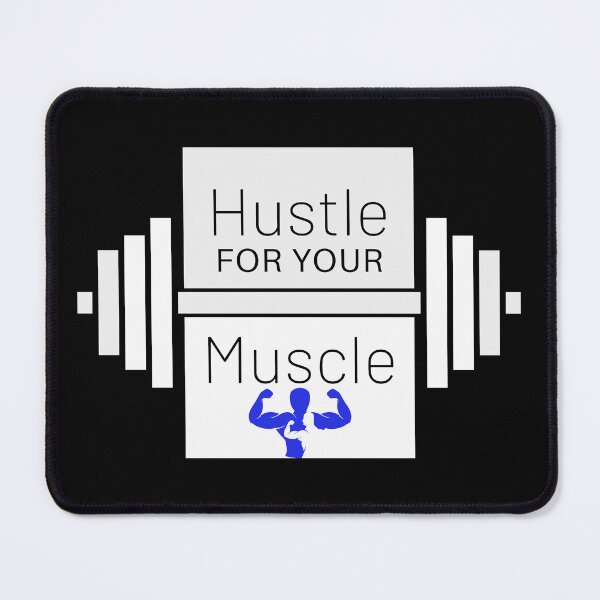 Item preview, Hustle For Your Muscle designed and sold by Aleksa Kos.