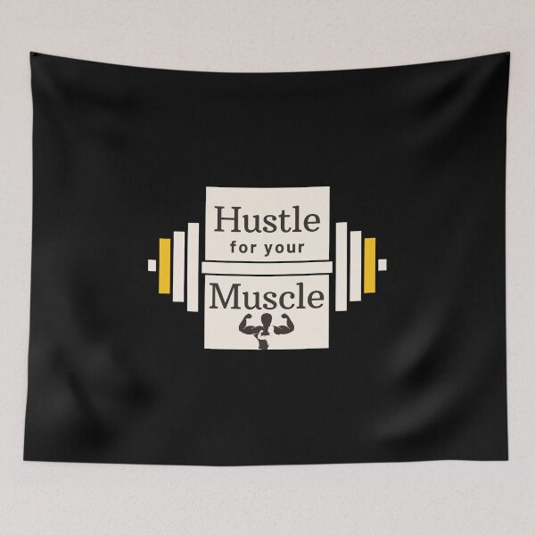 Item preview, Hustle For Your Muscle designed and sold by Aleksa Kos.