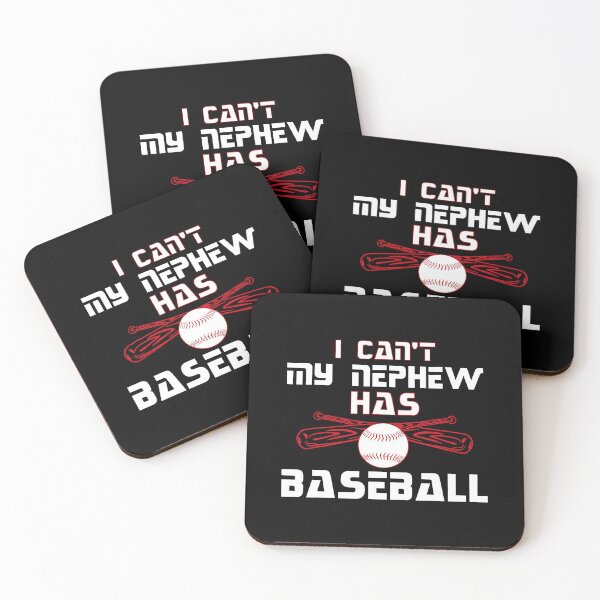 Item preview, I Can't My Nephew Has Baseball Uncle Baseball Aunt Baseball designed and sold by MichelSorour.