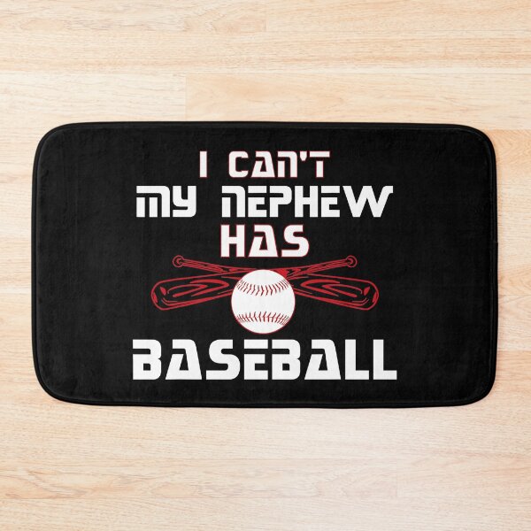 Item preview, I Can't My Nephew Has Baseball Uncle Baseball Aunt Baseball designed and sold by MichelSorour.