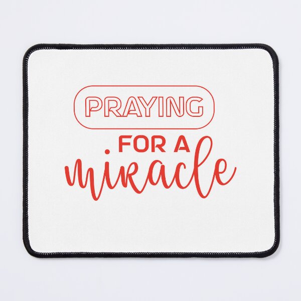 Item preview, Praying For A Miracle designed and sold by beefrancky.