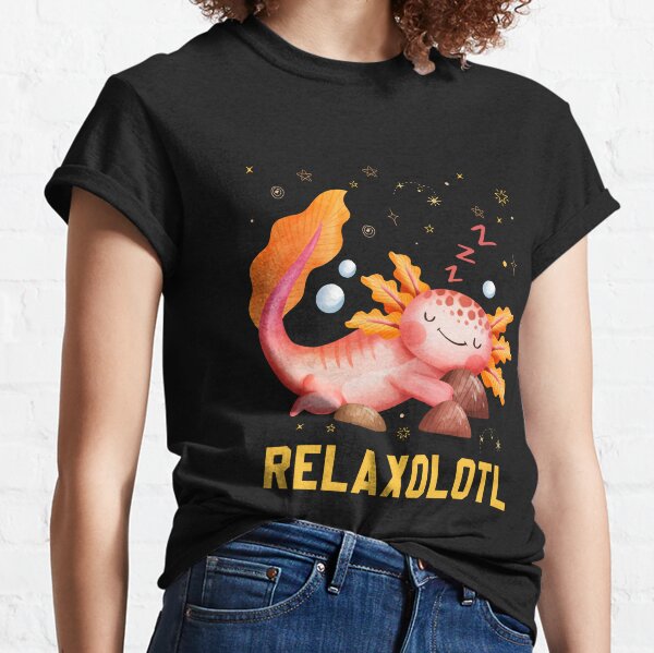 Relaxolotl Axolotl Gifts Kawaii Axolotl Graphic Cute Axolotl