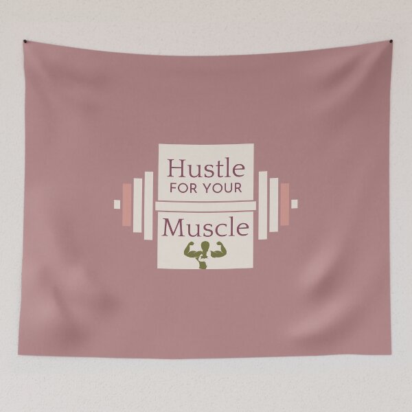 Item preview, Hustle For Your Muscle designed and sold by Aleksa Kos.