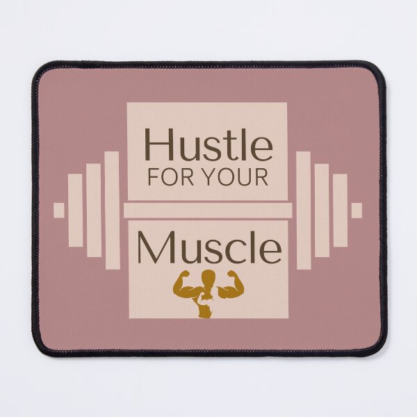 Item preview, Hustle For Your Muscle designed and sold by Aleksa Kos.
