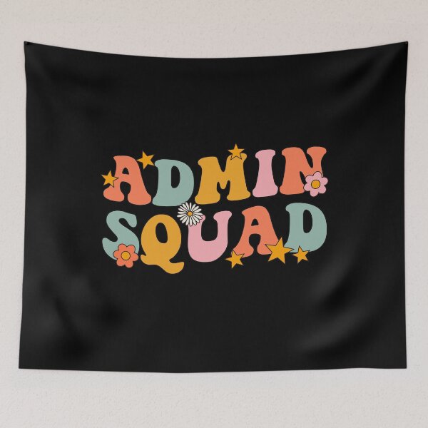 Item preview, Admin Squad Groovy For Admin Assistant or Secretary designed and sold by JokeGysen.