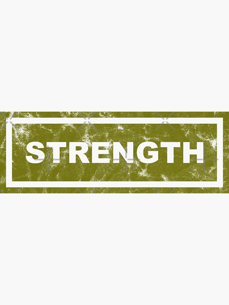 "Green Strength Sign" Sticker for Sale by GraffitiJoe Redbubble
