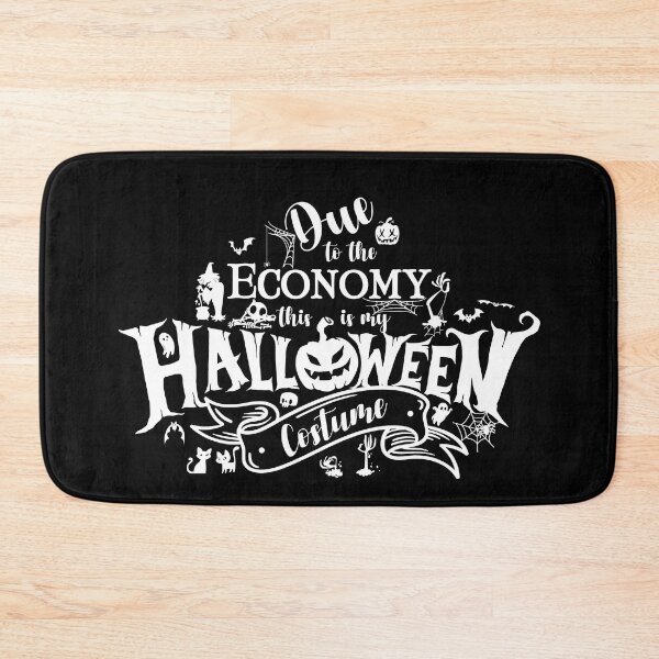 Item preview, Due to the Economy This is My Halloween Costume Black and White version designed and sold by More-dan-Prints.