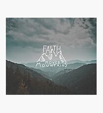 Faith Quote Photographic Print