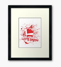 Let's Smash Framed Print
