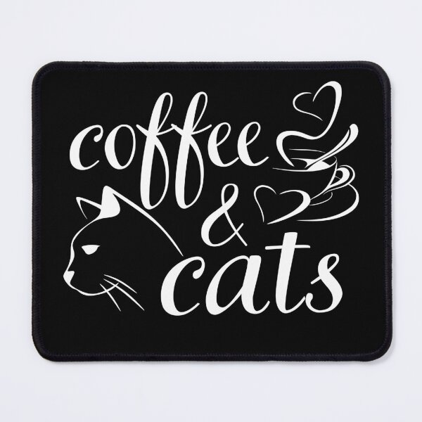 Item preview, Coffee and Cats For Coffee Lovers And Cat lovers designed and sold by AngelikaC04.