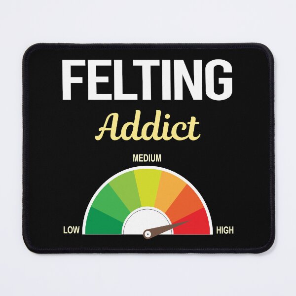 Item preview, Addict Felting Felt Felter designed and sold by FrankVitgenos0.