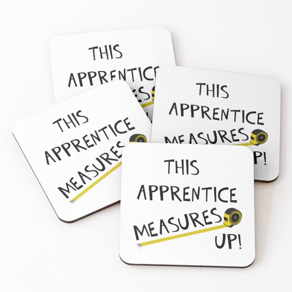 Item preview, THIS APPRENTICE MEASURES UP! designed and sold by DomGDesign.