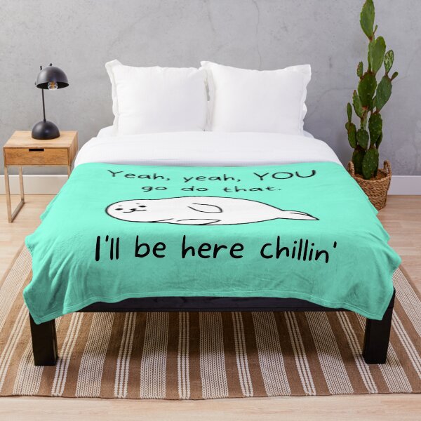 Item preview, I'll Be Here Chillin - Cute Introverted Seal designed and sold by ThePhraseShop.