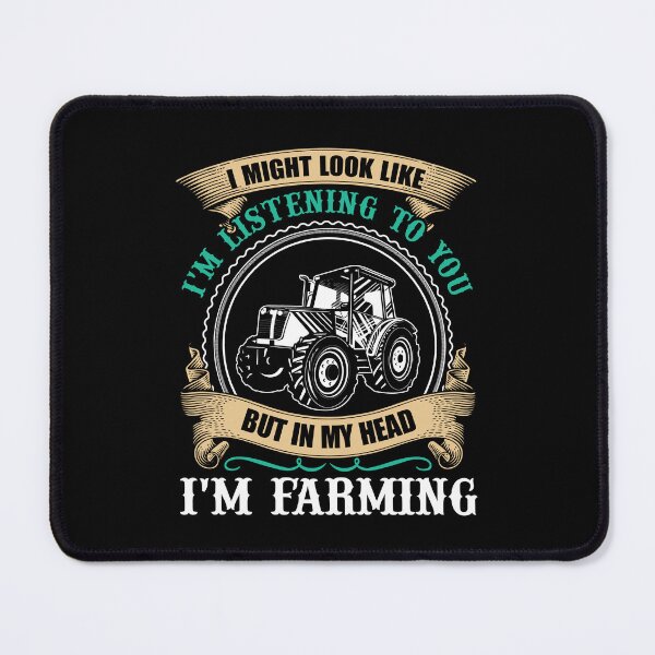 Item preview, Farmer - In My Head I'm Farming designed and sold by UnknownArtistt.