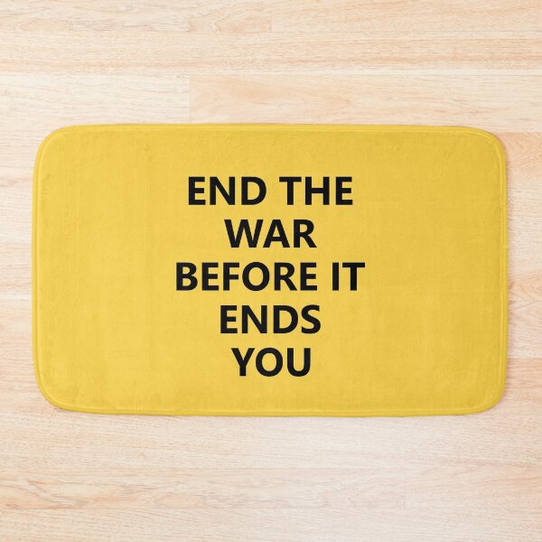 Item preview, End the war, before it ends you designed and sold by redgoch.