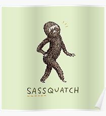 Sassquatch Poster
