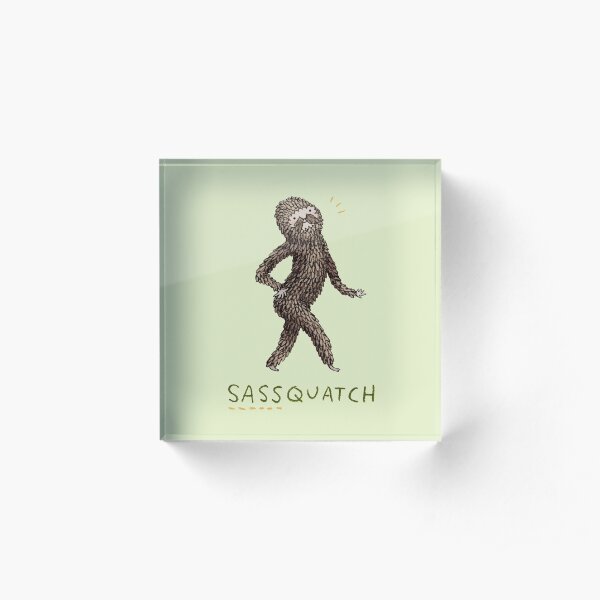 Sassquatch Acrylic Block