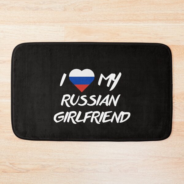 Item preview, I Love My Russian Girlfriend designed and sold by Suzy Perez Art.