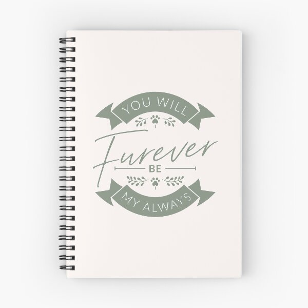 Item preview, You Will Furever Be My Always Quote Green designed and sold by pantthetown.
